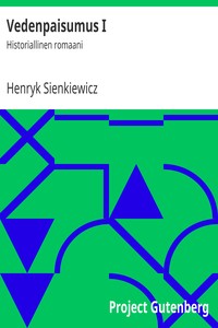 Vedenpaisumus I : $b Historiallinen romaani