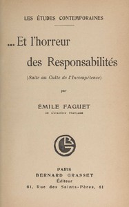 ... Et l'horreur des responsabilités (suite au Culte de l'incompétence)