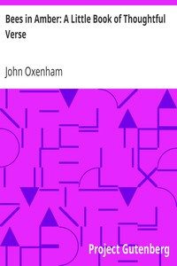 Bees in Amber: A Little Book of Thoughtful Verse