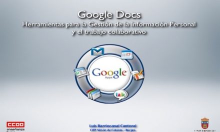 Google docs para la gestión de la información personal y el trabajo colaborativo