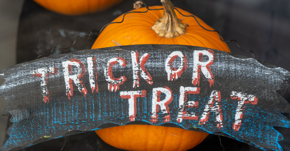 TRICK OR TREAT