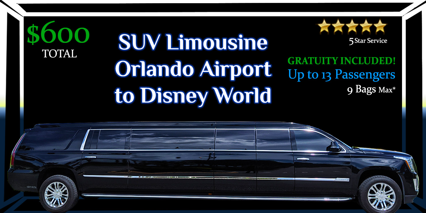 Six hundred for 13 Passenger SUV Limo Service from Orlando Airport to Disney