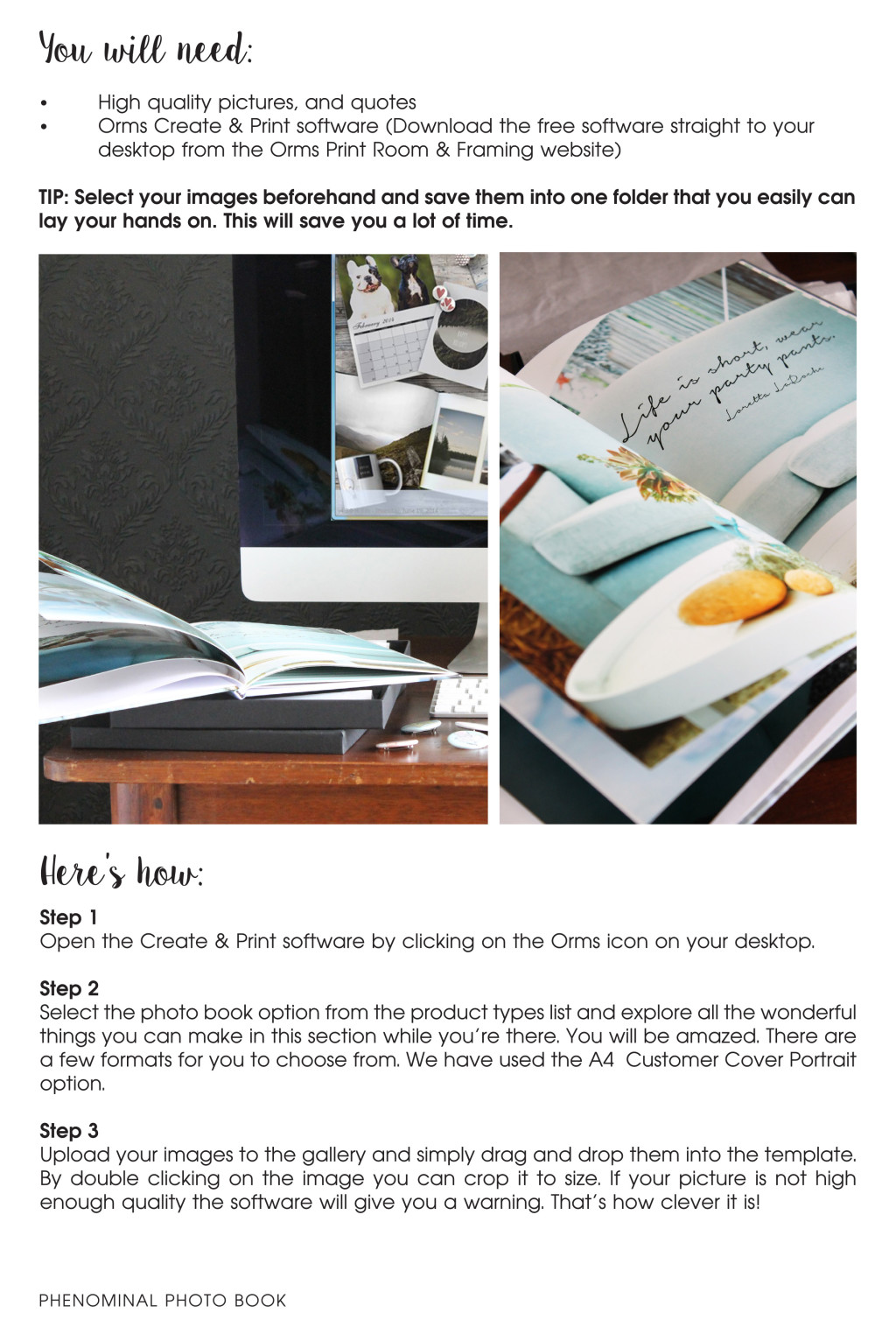 Photobook - Orms Print Room and Framing and Homology DIY Project - Personalised Gift Ideas 2015