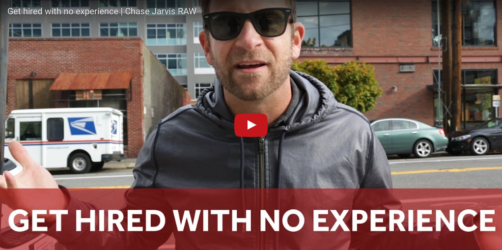 How to get work with no experience by Chase Jarvis