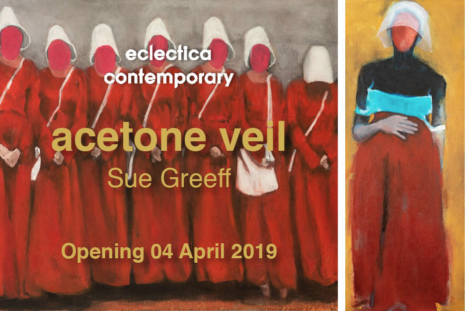 Acetone Veil | Sue Greeff | Solo Exhibition at Eclectica Contemporary