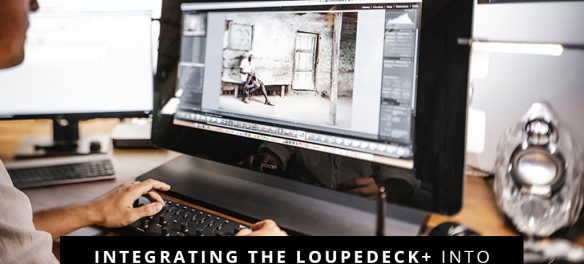 Integrating the Loupedeck+ Into Workflow with Freddie Child-Villiers