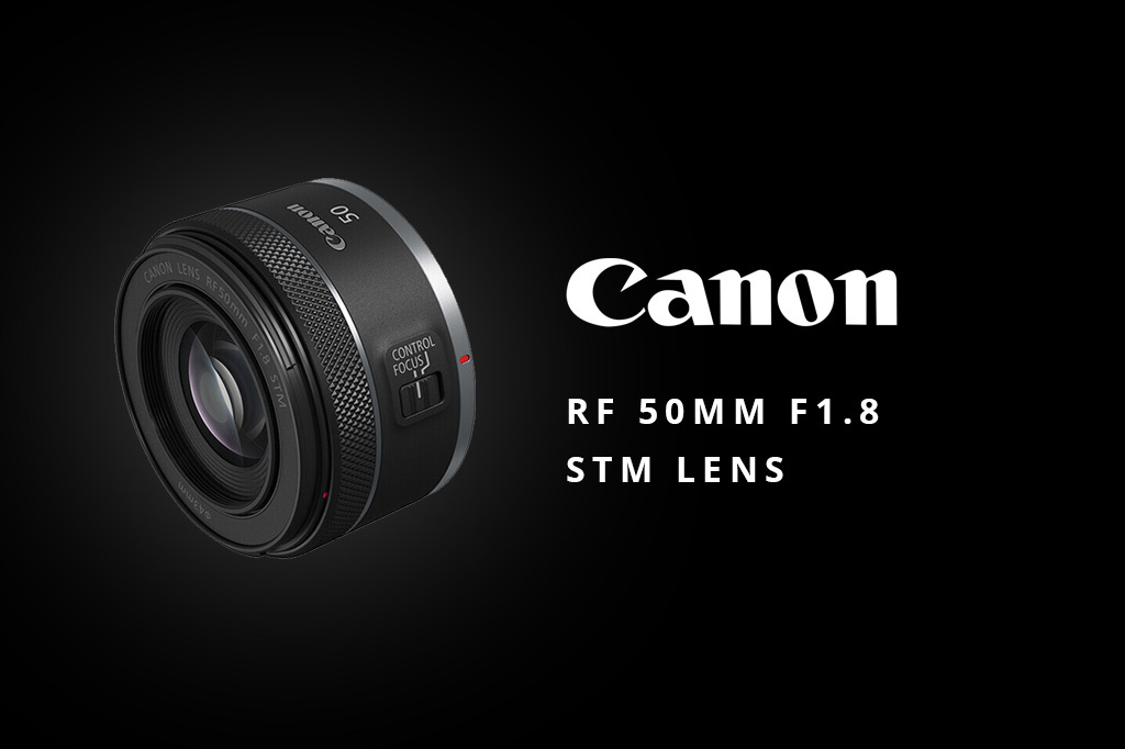 Canon RF 50mm F1.8 STM Lens