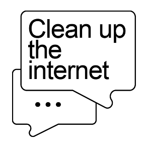 Clean up the Internet