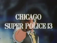Ginga Hyouryuu Vifam: Chicago Super Police 13 cover art