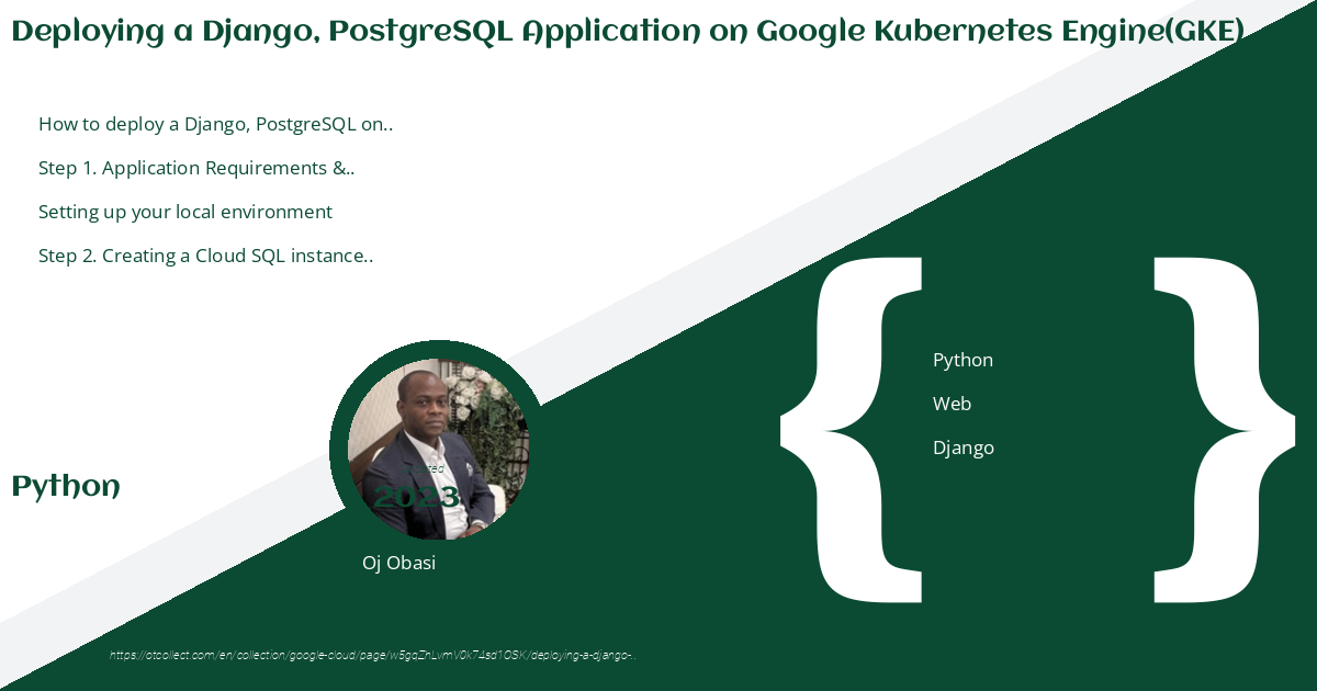 Deploying A Django, Postgresql Application On Google Kubernetes Engine(Gke)