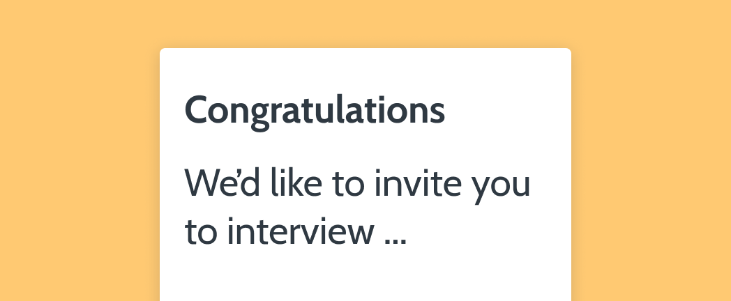 Note that reads: 'Congratulations! We'd like to invite you to interview'