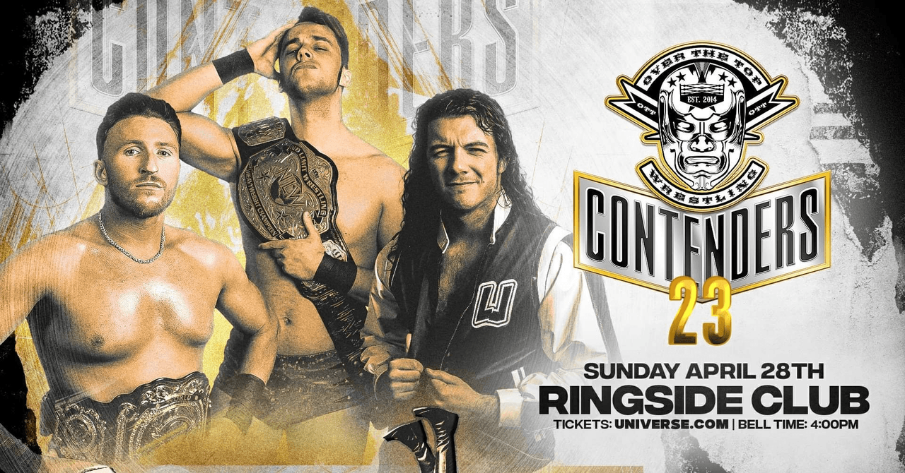 Over The Top Wrestling Presents - Contenders 23