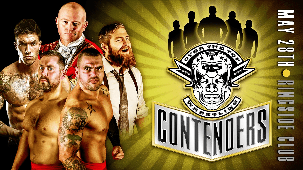 Over The Top Wrestling Presents - OTT Contenders