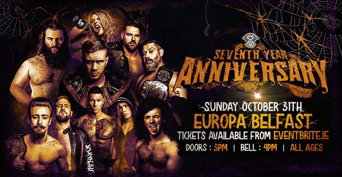 Over The Top Wrestling Presents - 7th Anniversary Belfast