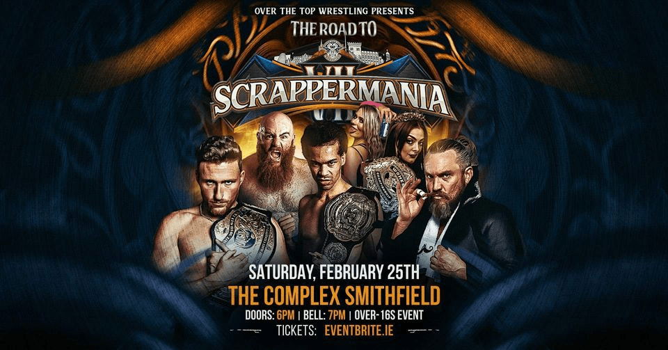 Over The Top Wrestling Presents - Road to Scrappermania 2023