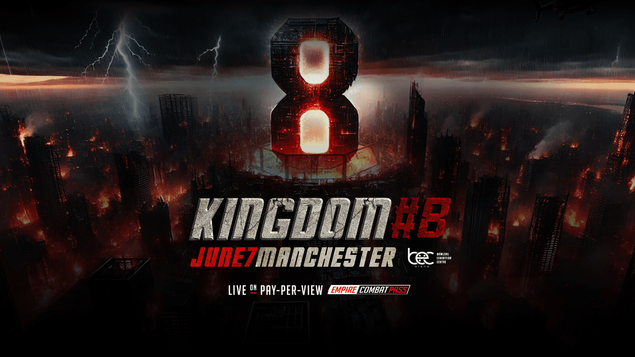 KINGDOM#8 - June 7th - Pay-Per-View Live Stream