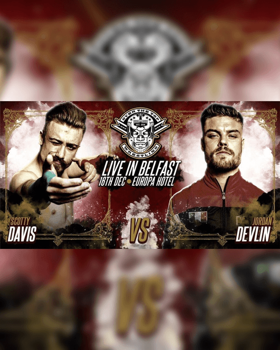FREE MATCH | Jordan Devlin vs Scotty Davis - Live In Belfast