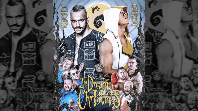 Over The Top Wrestling Presents - The Dream Before Christmas