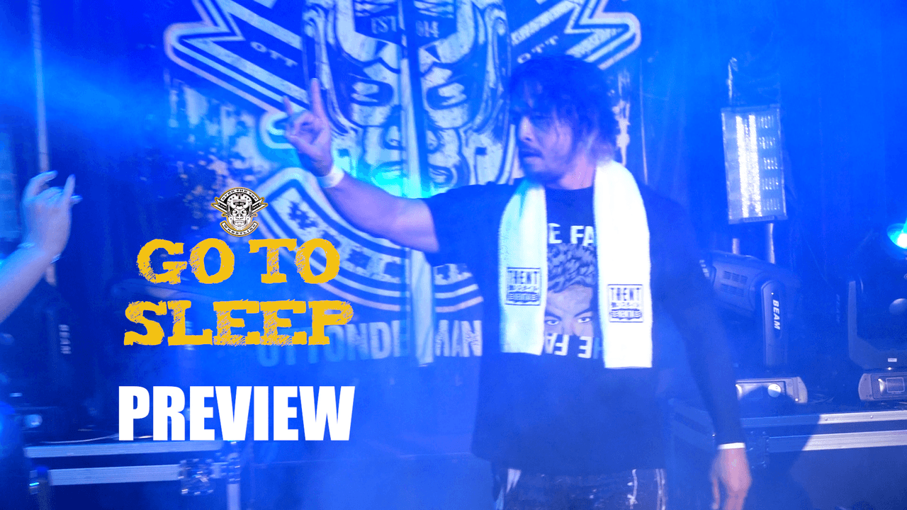 Go To Sleep - PREVIEW