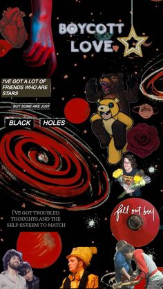 this is a digital collage that appears to be an album cover for the band "fall out boy". the cover is in a style reminiscent of graphic design popular in the mid2000s. it features images of a galaxy, stars, black holes, hearts, and a bear holding a stuffed animal. there are also words in the collage, which seem to be lyrics from the band's songs. the overall tone of the collage is dark, but also playful and slightly ironic.