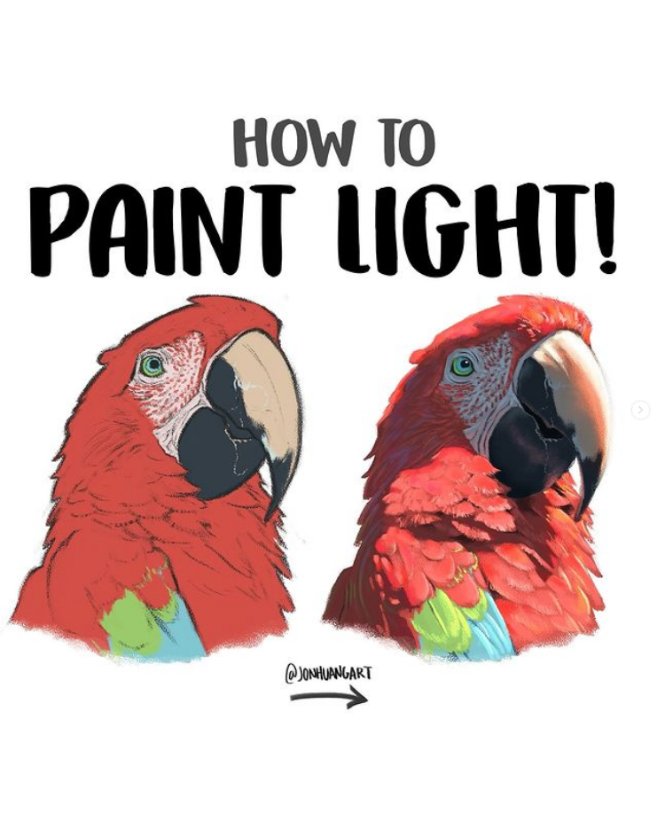 the image is a digital art tutorial showing how to paint light.  it features two illustrations of a red macaw's head, side by side. the left illustration shows a base layer of color, and the right illustration demonstrates the addition of highlights and shadows to create a sense of realistic lighting and depth. an arrow indicates the direction of the painting process. the text "how to paint light!" is prominently displayed at the top. the artist's handle, "@jonhuangart," is included below the images.  the style is clean and illustrative, suitable for an online art tutorial.