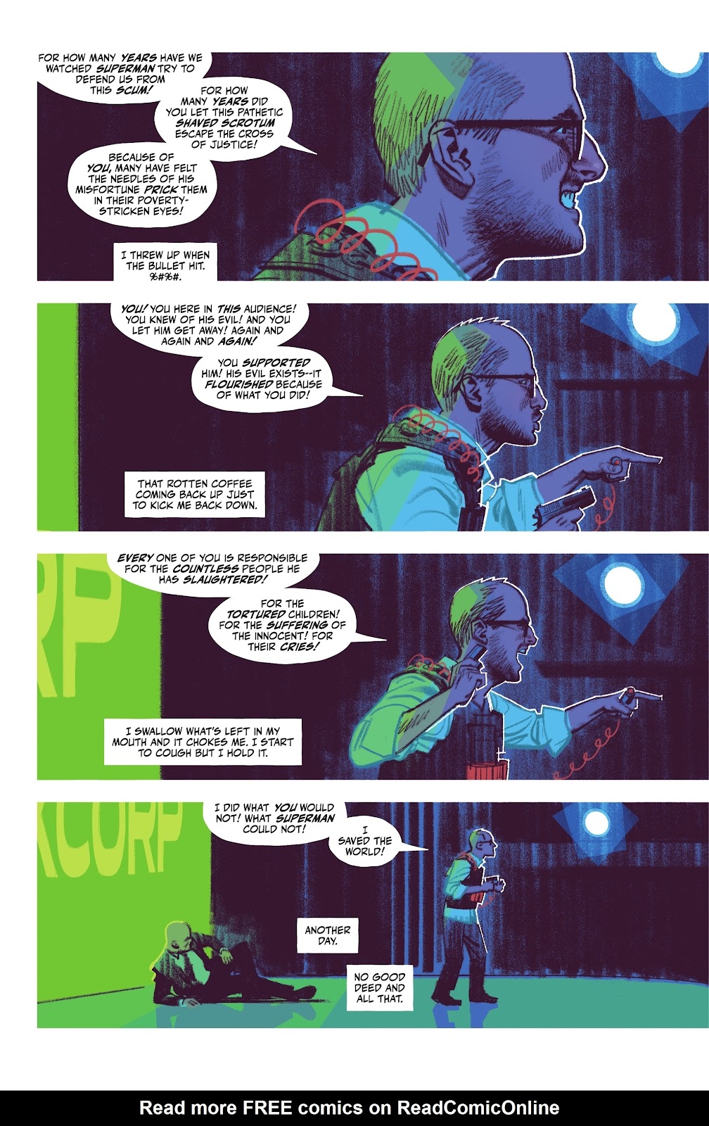 this is a comic book panel showing a series of conversations between different characters. the characters are discussing the actions of superman and his impact on society.  the characters are arguing about how much responsibility superman has to the people. the characters are also arguing about how much responsibility the people have to superman.