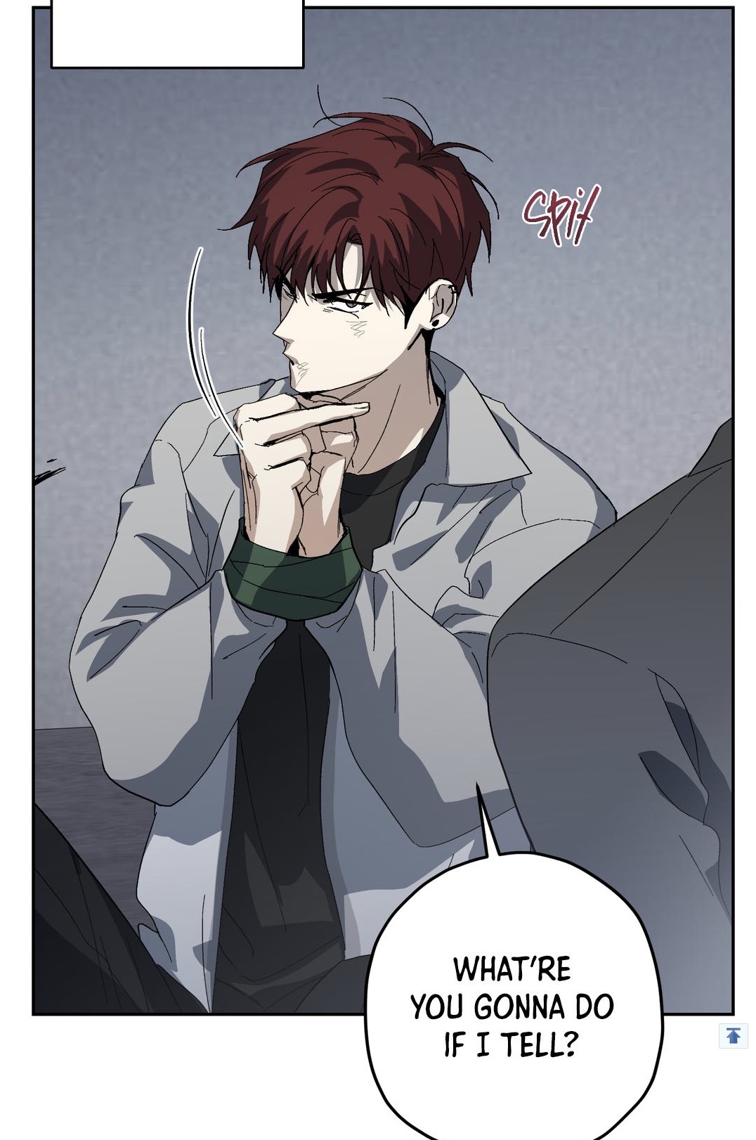 the image is a closeup shot of a young man with red hair, wearing a grey jacket. he's shown in a thoughtful pose with his hands near his chin. the background is dark and somewhat blurry. a speech bubble containing the question "what're you gonna do if i tell?" is present in the lower right corner. the overall atmosphere is suspenseful and mysterious. the style suggests a manga or manhwa comic illustration.