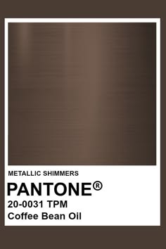 this is an image of a pantone color swatch for the color "coffee bean oil", with the pantone color code 200031 tpm. the color is a metallic brown with a shimmer finish.