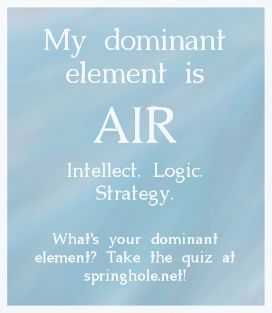 the image is a pale blue graphic with white text declaring "my dominant element is air" along with keywords associated with the element such as intellect, logic, and strategy. below this is a call to action prompting the viewer to take a quiz at springhole.net to discover their dominant element.