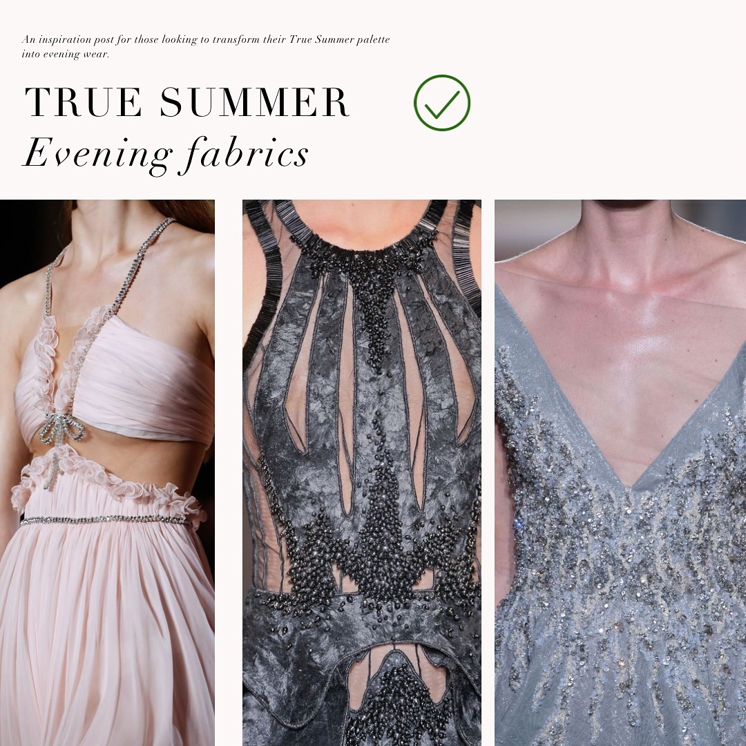 the image is a mood board or inspiration post showcasing fabric options suitable for true summer color palettes in evening wear. it features three closeup images of dresses:1. a pale pink, semisheer gown with ruffled detailing, a cutout bodice, and a rhinestone embellishment.  the style is romantic and flowy.2. a dark gray or charcoal dress with a sheer overlay, heavily embellished with dark beads, showcasing a structured, sophisticated design. the fabric appears to have a velvet texture.3. a light gray or silver gown with a vneck and extensive beading/sequin embellishment. this creates a shimmering and luxurious effect.the images are arranged in a grid against a white background. at the top, text proclaims "true summer evening fabrics," indicating the target audience and theme.  a checkmark suggests approval or validation of the style choices. the overall aesthetic is refined, elegant, and high fashion.
