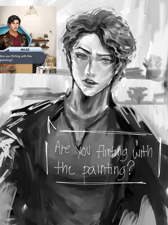 the image contains a sketch of a male character with the text "are you flirting with the painting?". a smaller image of the character from a game is placed in the upper left corner. the overall style is artistic and monochrome.