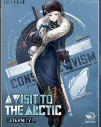the image is a poster for the game reverse: 1999, featuring the character vertin in an outfit suitable for an arctic expedition. she wears a dark blue coat with a large fur collar and a matching hat. the poster is titled "a visit to the arctic" and includes elements such as a ship and the word "conservatism".