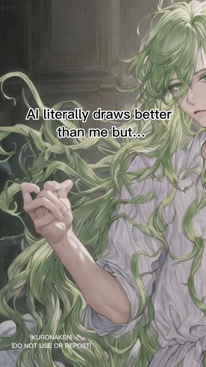 the image is a digital artwork depicting an animestyle girl with long, flowing green hair. she's wearing a palecolored, loosefitting garment. her expression is somewhat pensive or melancholic.  the art style is soft and detailed, with a focus on the hair and the character's delicate features.  text overlayed on the image reads "ai literally draws better than me but...", suggesting a comment on the capabilities of ai art generation. the artist's watermark is also visible at the bottom.