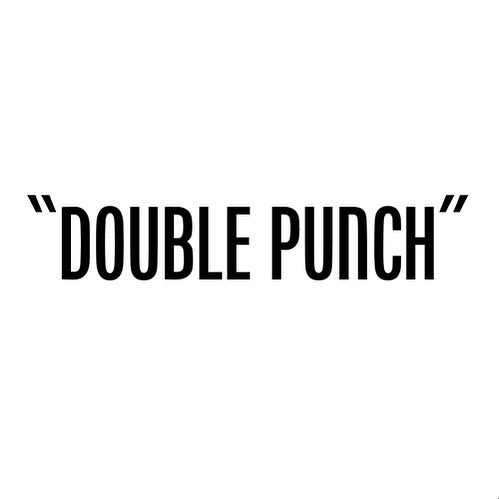 the image is a clean, minimalist graphic design featuring the phrase "double punch" in bold, uppercase, black font against a white background.  quotation marks enclose the phrase. the overall style is simple and impactful.