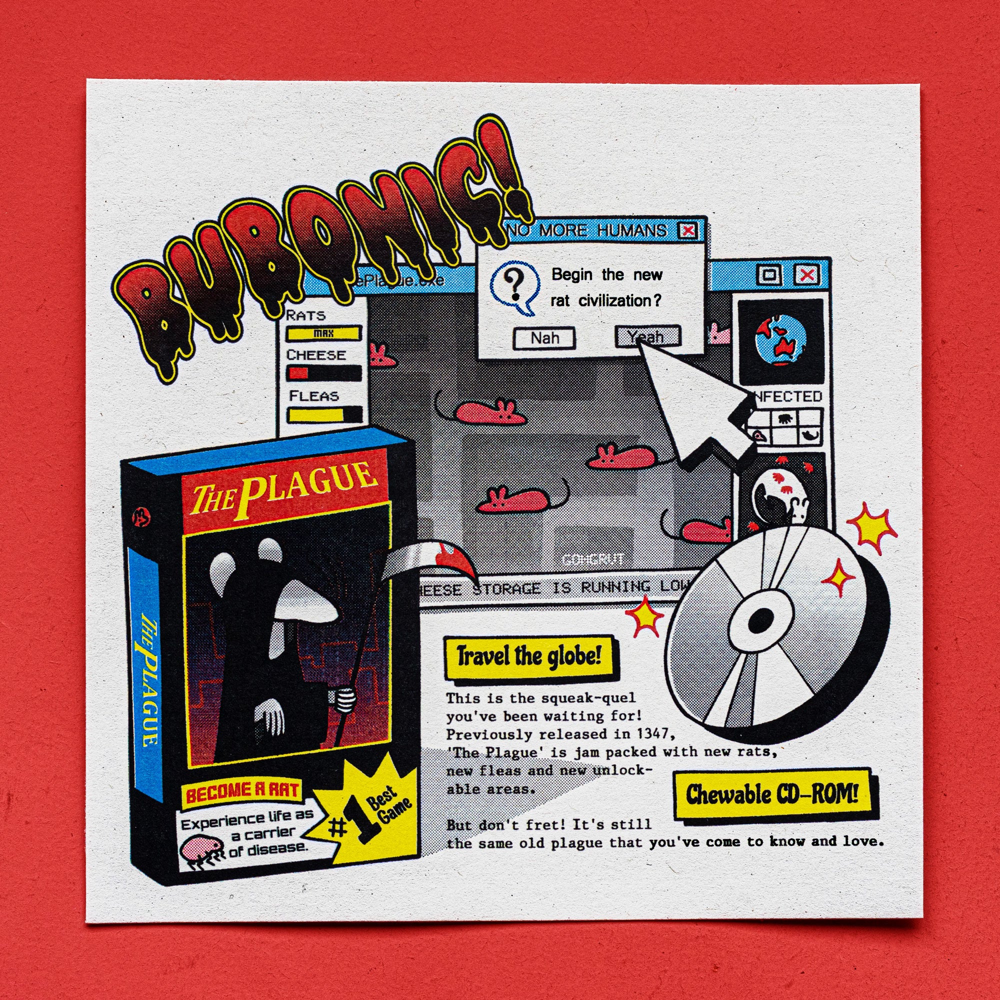 the image is a print or artwork depicting a humorous take on the bubonic plague. it's styled like a retro video game box art and computer screen interface. the game, titled "the plague", features rats as the main characters, who are starting a new civilization after eliminating humanity.  the art style is bold, with vibrant colors and a cartoonish aesthetic.  there's text suggesting a game that involves spreading the plague across the globe, with "chewable cdrom" adding to the playful, dark humor.  the overall feel is satirical, poking fun at video game tropes while presenting a dark historical event in a surprisingly lighthearted way.