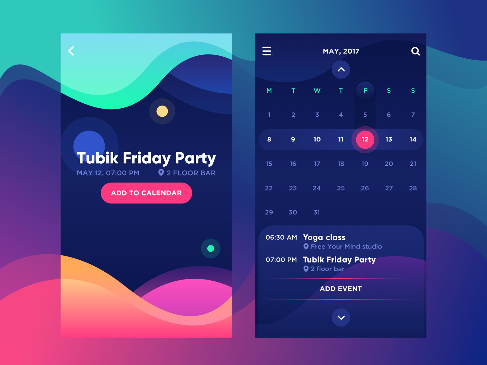 this is a mobile app ui design for a calendar event, featuring a tubik friday party at 7 pm on may 12, 2017, at 2 floor bar, with another event, yoga class at 6:30 am at free your mind studio. the ui design incorporates a vibrant color scheme with a modern and clean look. the calendar allows users to add and view events, making it a userfriendly tool for scheduling and managing events.