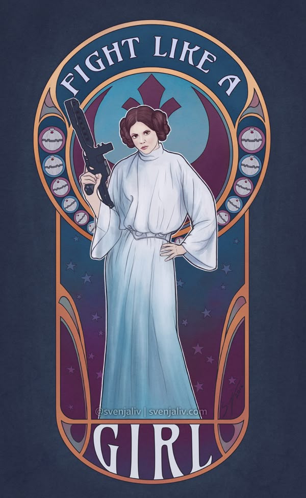 the image is a portrait of princess leia from star wars. she is holding a gun, and the text "fight like a girl" is at the top and bottom. the artwork is in an art nouveau style and includes the rebel alliance symbol in the background.