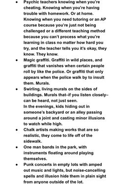 this image features text describing various fantastical scenarios in an urban setting. it touches on themes of psychic abilities, street art, and hidden magical performances.
