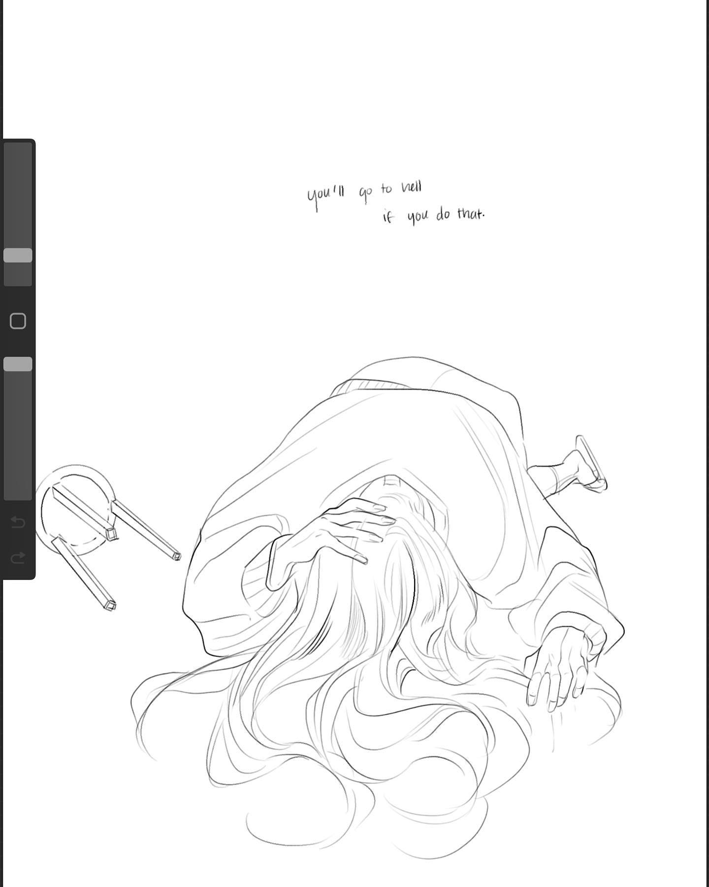 a black and white sketch of a woman lying on the floor with her head in her hands, surrounded by long, flowing hair. she appears to be crying or distressed. the caption "you'll go to hell if you do that" suggests she is in a state of despair.