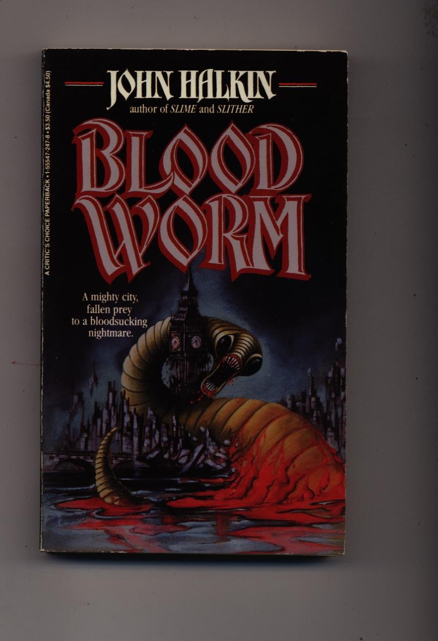 his is an image of the cover of the paperback edition of john halkin's novel "blood worm."  the cover art depicts a massive, bloodred worm emerging from the water and engulfing a futuristiclooking city.  the title "blood worm" is prominently displayed in stylized lettering. the author's name and a reference to his previous book, "slime and slither," are also visible. the cover evokes a sense of horror and science fiction.  it appears to be a paperback book from the 1980s, judging by the cover design and text formatting.