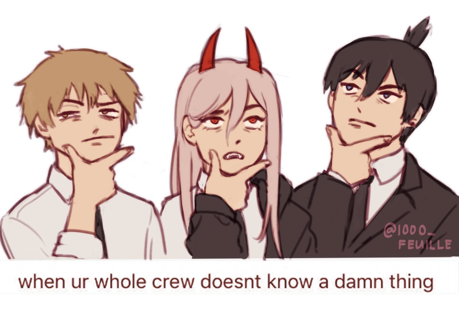 the image is a digital illustration of three anime characters. the characters are all thinking, looking bored and unimpressed. they are drawn in a cartoon style and the image has the text "when ur whole crew doesn't know a damn thing" at the bottom, making it a meme.  the characters are all looking down and their faces are all drawn with a similar expression of boredom. the text at the bottom of the image indicates that the meme is about a situation where you are the only one in your group who knows what is going on.