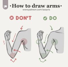 an illustration showing how to draw arms correctly. the left side is marked "don't" and shows an unnatural looking arm bend. the right side is marked "do" and shows a more natural looking arm bend.