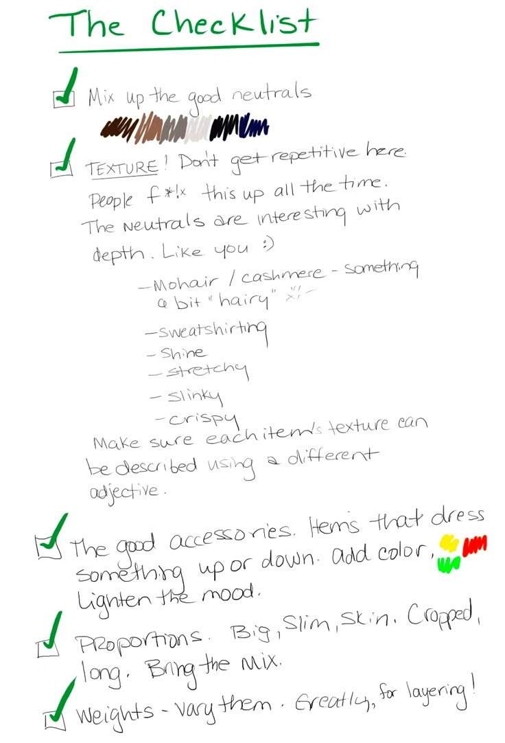 the image is a handwritten checklist about fashion and styling tips. it includes points about mixing up neutrals, playing with texture, using accessories to dress outfits up or down, adding color, varying proportions, and varying weights for layering.
