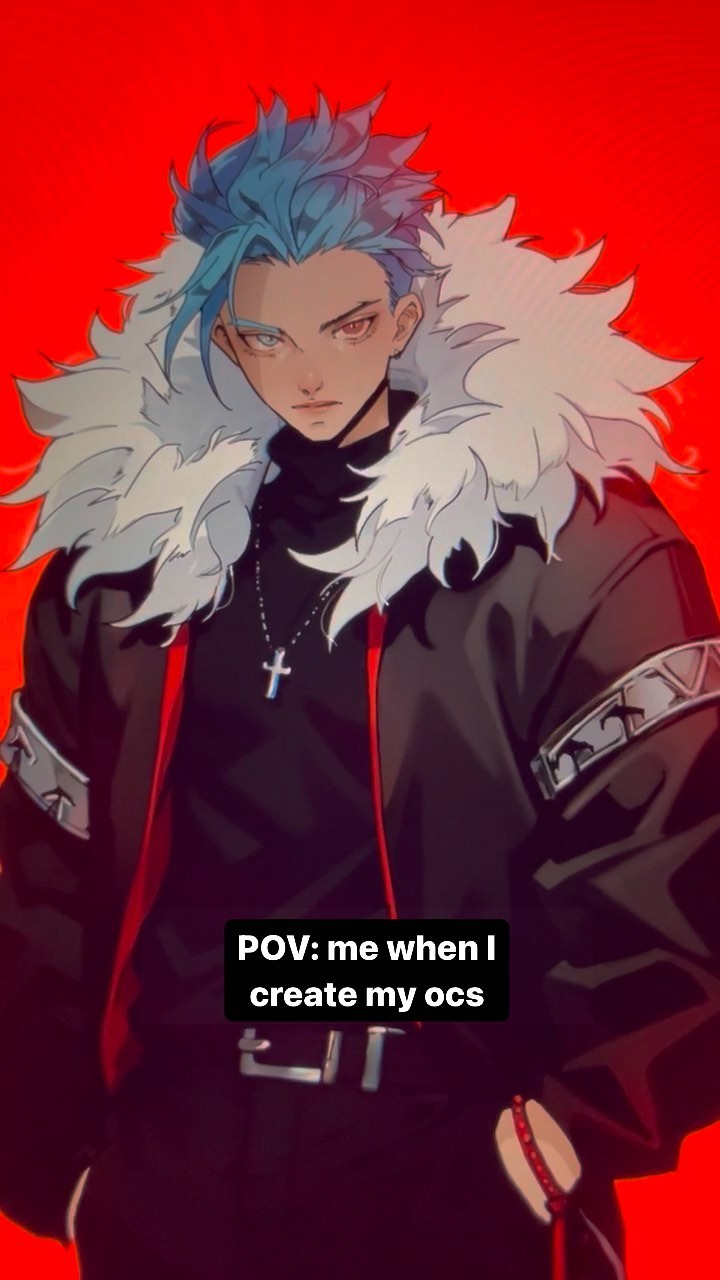 the image is a digital drawing of an animestyle male original character (oc).  the character has bright blue hair, is wearing a dark jacket with a large white fur collar, and accessorized with a cross necklace, belt, and bracelet. the background is a solid red. a text box overlays the image reading "pov: me when i create my ocs," suggesting the image is a meme relating to the experience of creating original characters. the character's expression is serious and confident. the art style is sharp and detailed, typical of modern anime/manga inspired fanart.