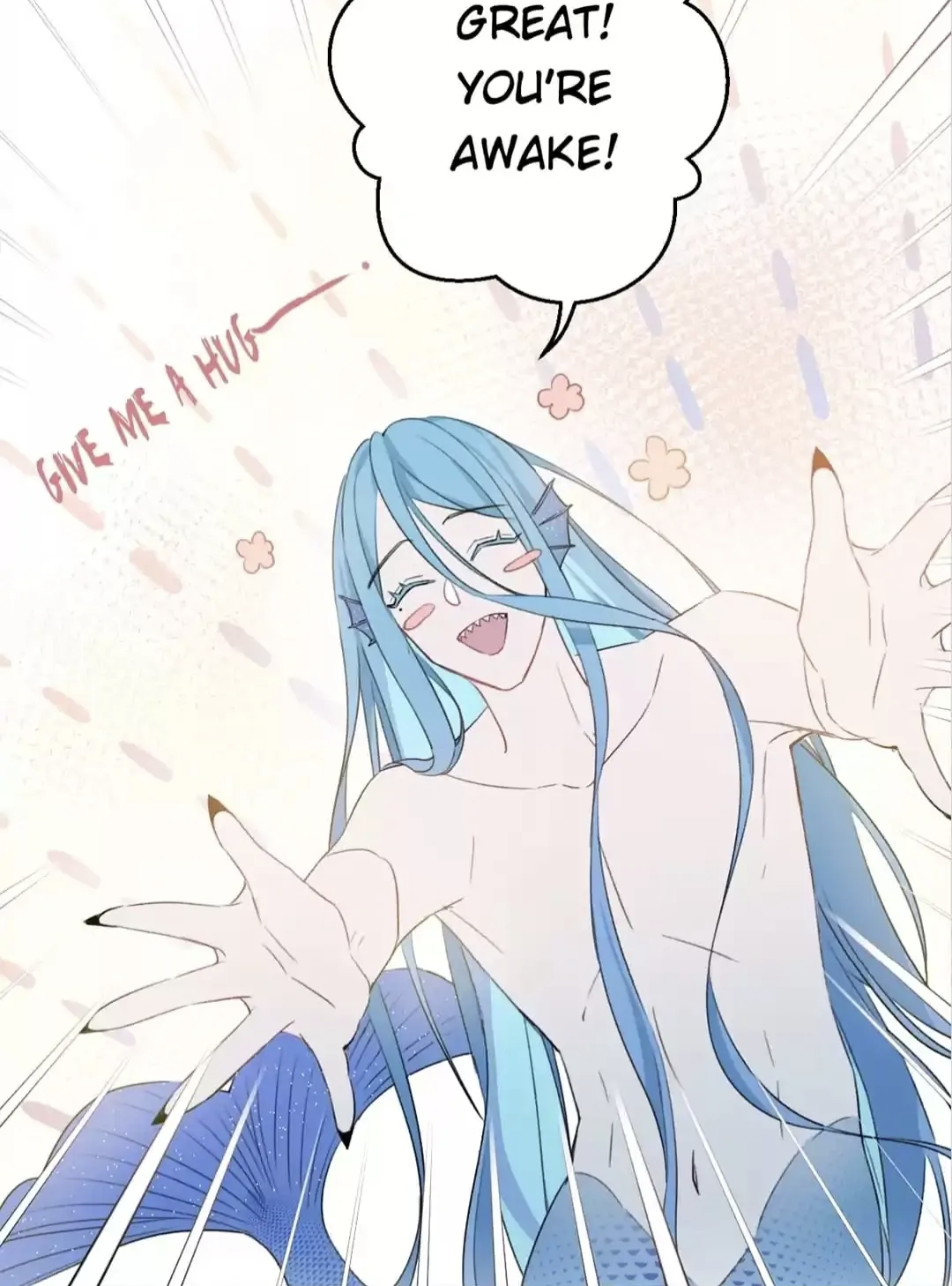 the image is a colorful animestyle illustration of a mermaid with long, flowing light blue hair.  the mermaid has a joyful expression and is reaching out with both arms, as if offering a hug.  speech bubbles above the mermaid indicate that the character is excited and happy that the subject is awake. the background has a soft, light pastel color scheme with light lines radiating outward. the overall style is lighthearted and whimsical. a small text on the left side says "give me a hug".