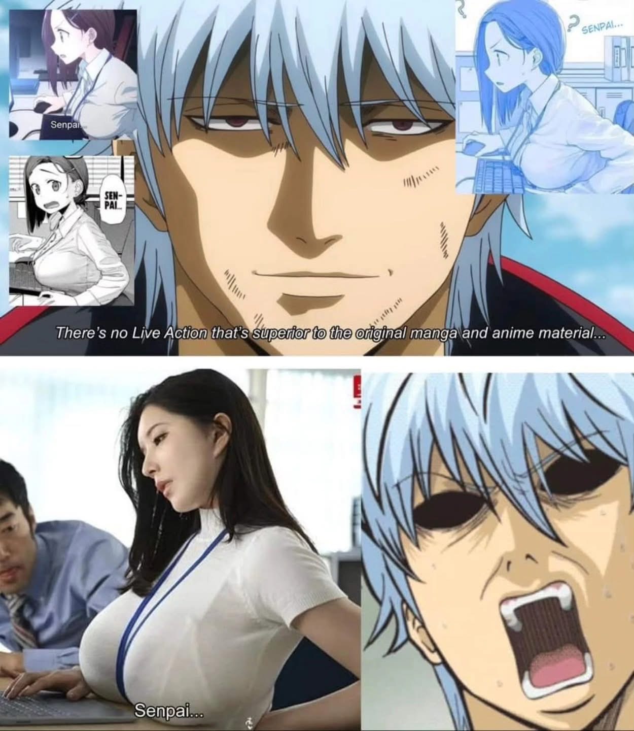 the image is a split comparison between anime/manga and live action adaptations. the top half of the image shows two anime/manga depictions of a "senpai" character in an office setting, contrasted with a confidentlooking gin tama character with the text "there's no live action that's superior to the original manga and anime material...". the bottom half of the image shows a reallife "senpai" character in a similar office setting, and a surprised/disbelieving face of the gin tama character.