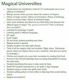 the image shows a handwritten list of ideas for incorporating magic into the framework of a university setting. the list includes various academic subjects, social dynamics, and comedic situations that might arise within a magical university.