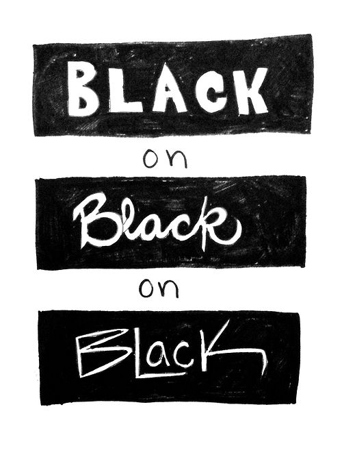 the image features the words "black on black on black" depicted in three different styles. the first instance of "black" is written in bold, uppercase block letters within a black rectangle. the second "black" is written in a cursive, flowing script within another black rectangle, and separated from the first by the word "on". the third "black" is in a geometric, somewhat deconstructed style, also inside a black rectangle and preceded by the word "on". the artwork utilizes the concept of "black on black" to explore visual variations of the word.