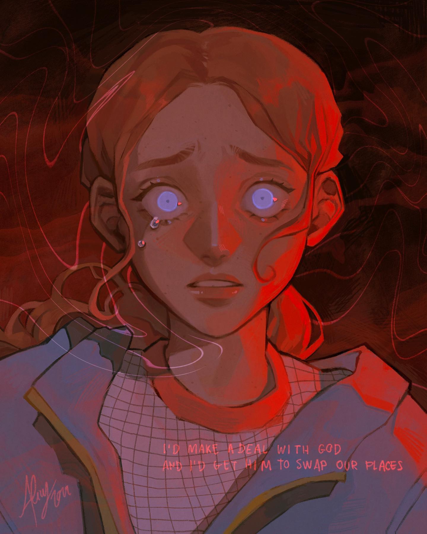 the image is a digital painting or illustration of a young woman's face. she appears to be distressed and is crying.  her eyes are wide and expressive, conveying intense sadness or fear. the overall color palette is dominated by warm reds and oranges, creating a dramatic and somewhat unsettling mood.  the background is dark and abstract, with swirling lines suggesting smoke or flames.  a quote is superimposed on the image: "i'd make a deal with god and i'd get him to swap our places," adding a layer of narrative and emotional depth to the artwork. the style leans towards a stylized realism with elements reminiscent of anime or manga, especially in the character's eyes and facial features.  the overall feeling is one of profound emotional turmoil.