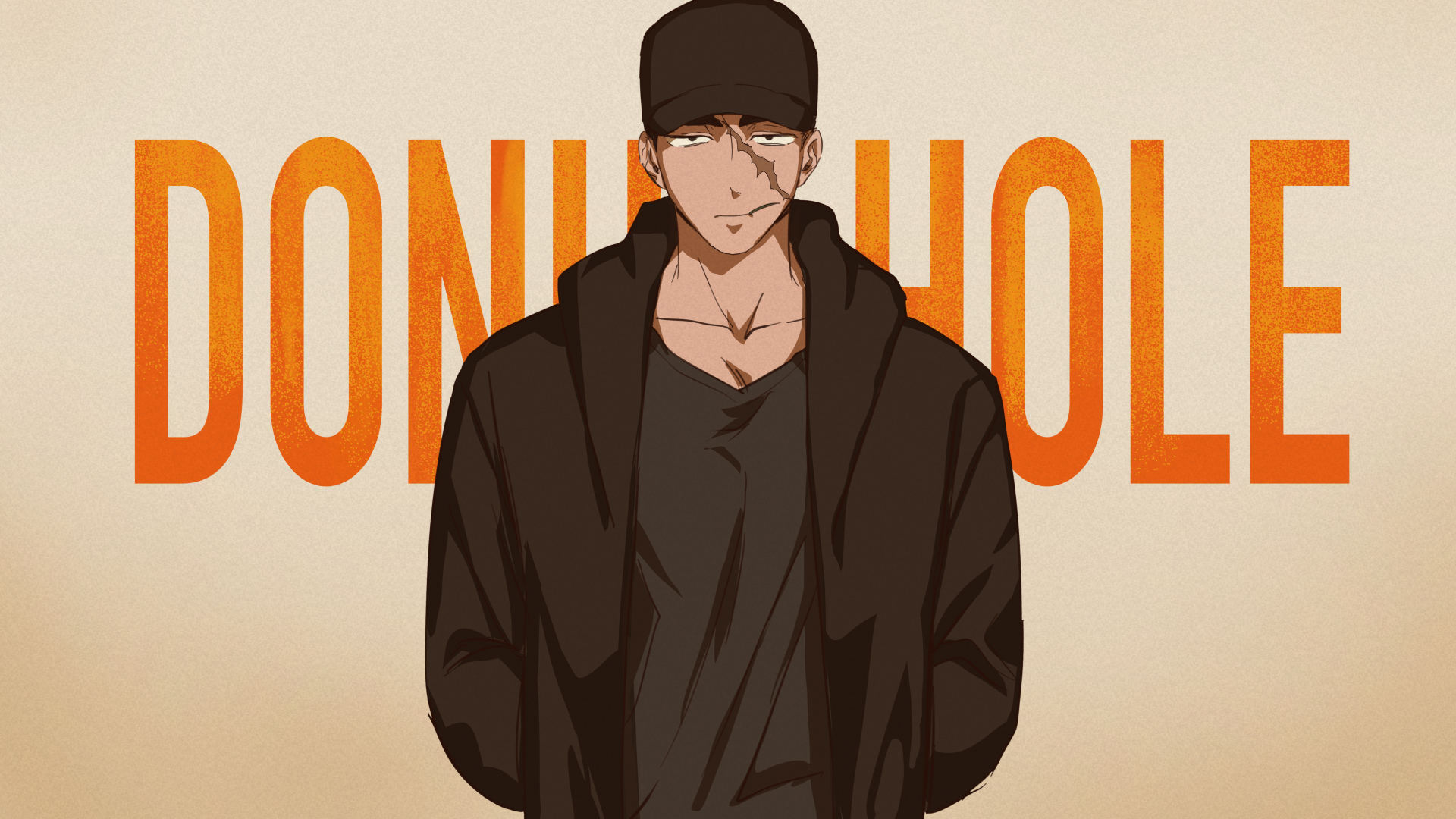 a stylized illustration of a man in a black jacket and cap with a scar on his face, standing against a light brown background. the word "don't" is on the left and "hole" is on the right, both in bold, orange, and outlined in white. the image is drawn in a cartoon style, with thick lines and bold colors.